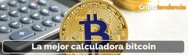 mejor calculadora bitcoin